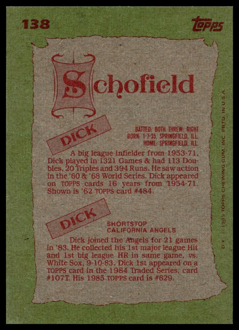 1985 Topps #138 Dick Schofield / Dick Schofield F&S