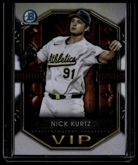 2025 Bowman #VIP-2 Nick Kurtz Very Important Prospects