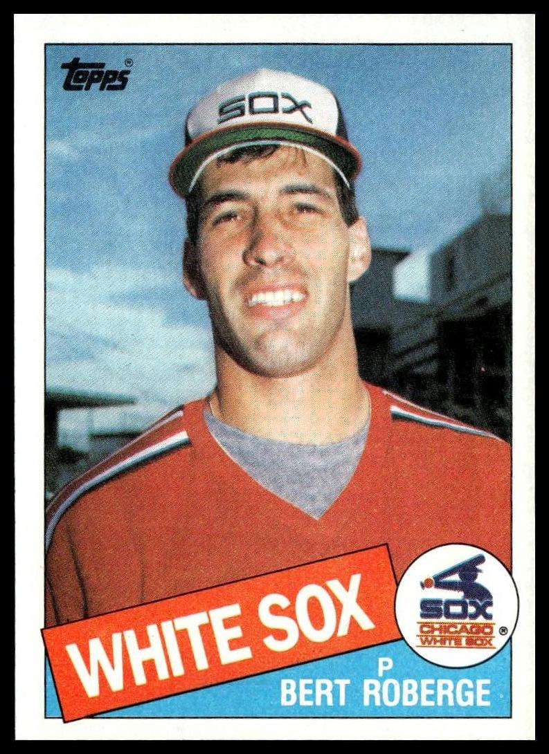 1985 Topps #388 Bert Roberge