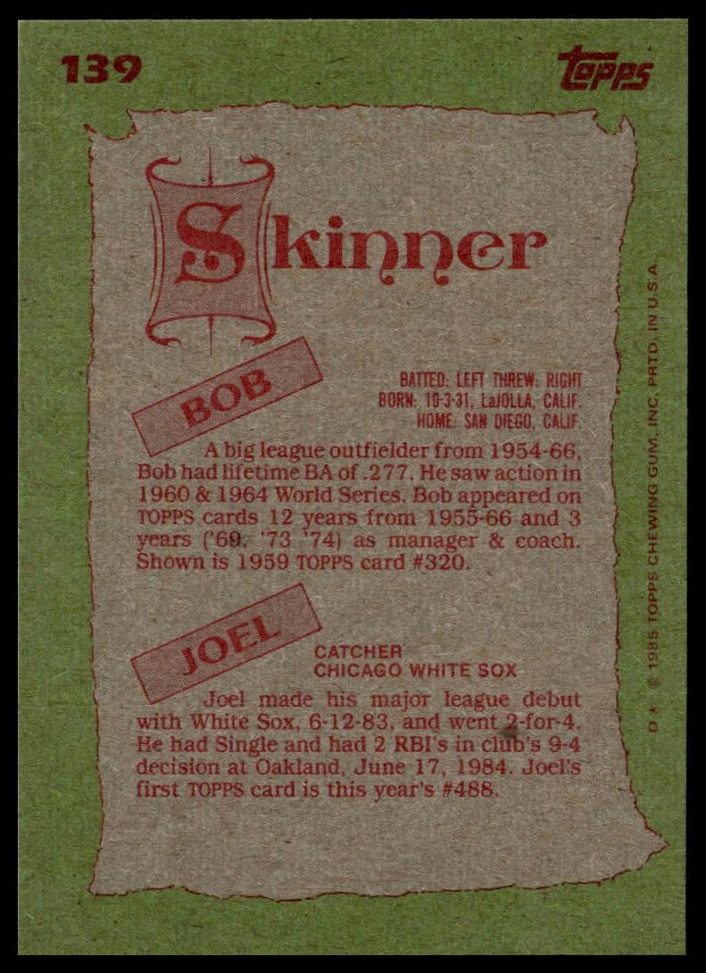1985 Topps #139 Bob Skinner / Joel Skinner F&S