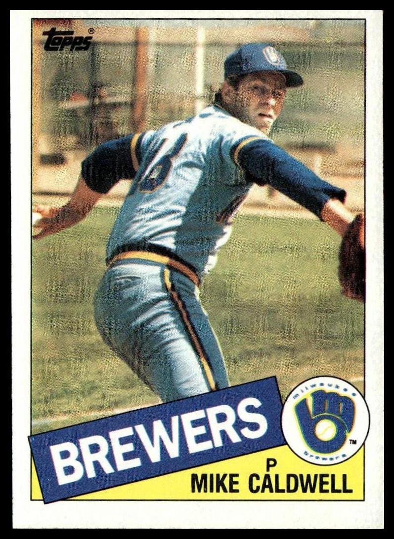1985 Topps #419 Mike Caldwell