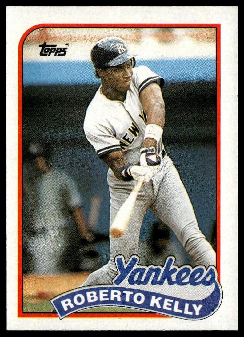1989 Topps #691 Roberto Kelly