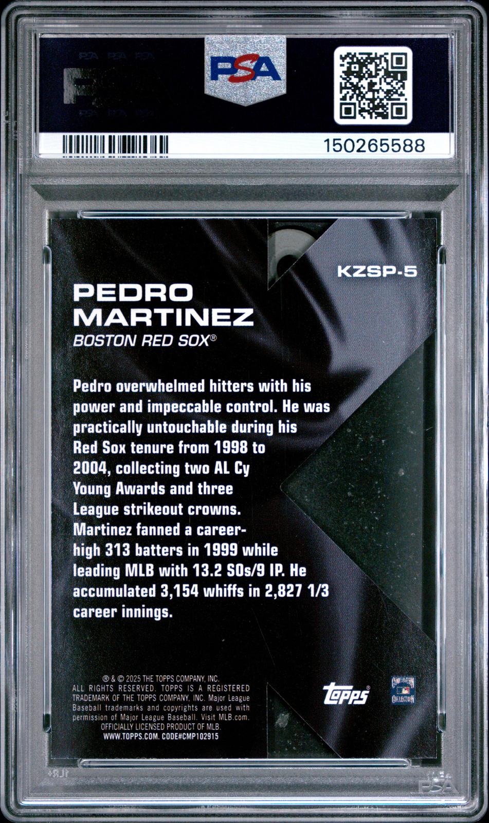 2025 Topps K Zone Pedro Martinez #KZSP5 K Zone Short Print Var PSA 6 back