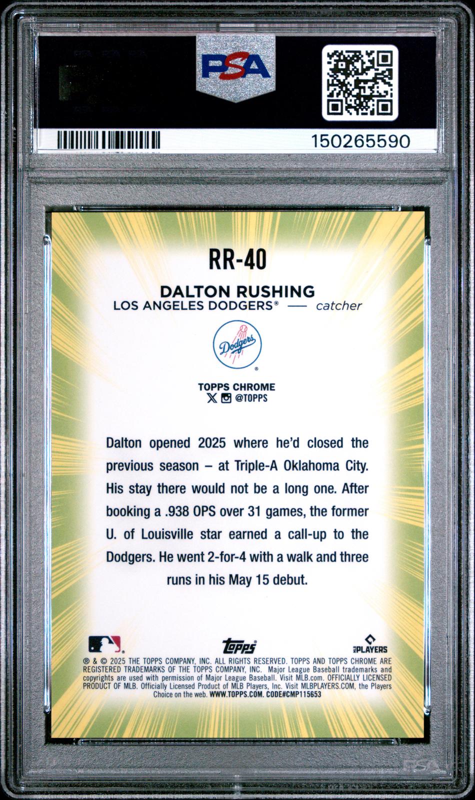 2025 Topps Chrome Update Radiating Rookies Dalton Rushing #40 RC PSA 10 back